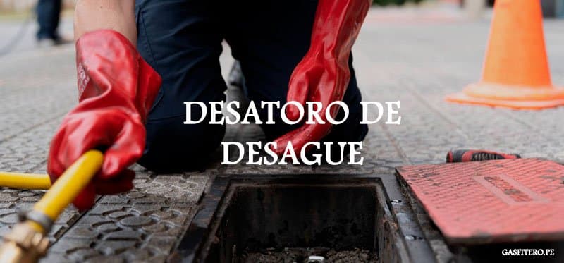 14 desatoro de desague
